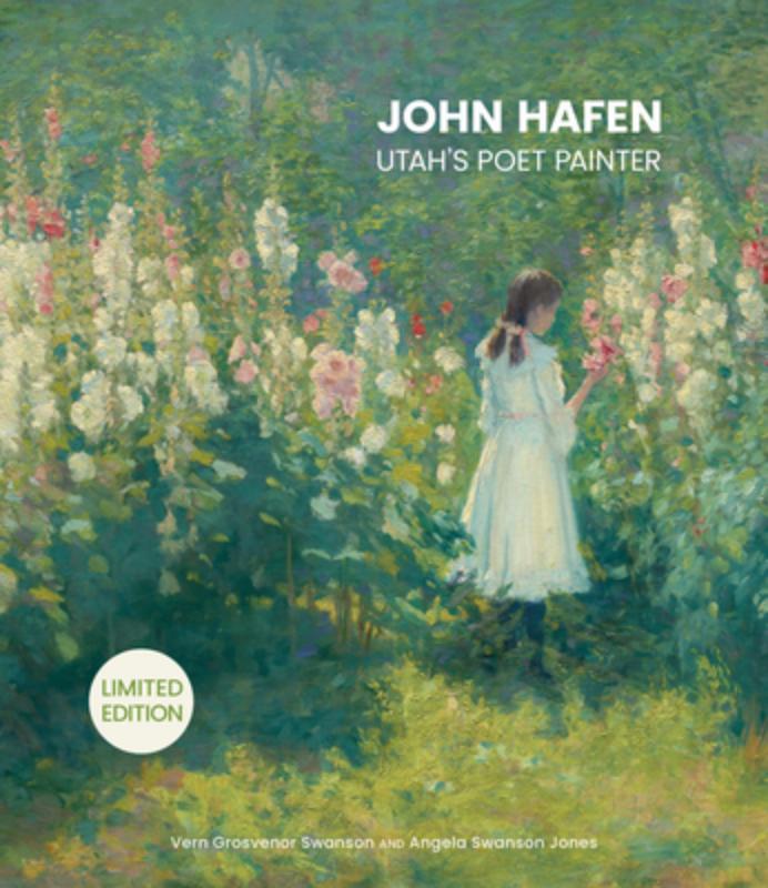 John Hafen: Utah's Poet Painter