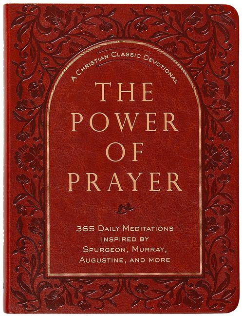 The Power of Prayer