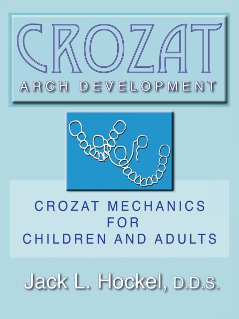 Crozat Arch Development