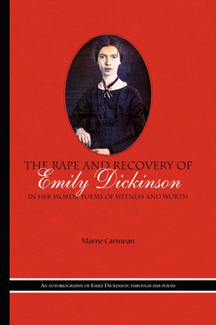 The Rape and Recovery of Emily Dickinson