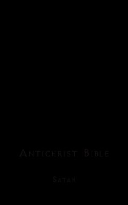 Antichrist Bible