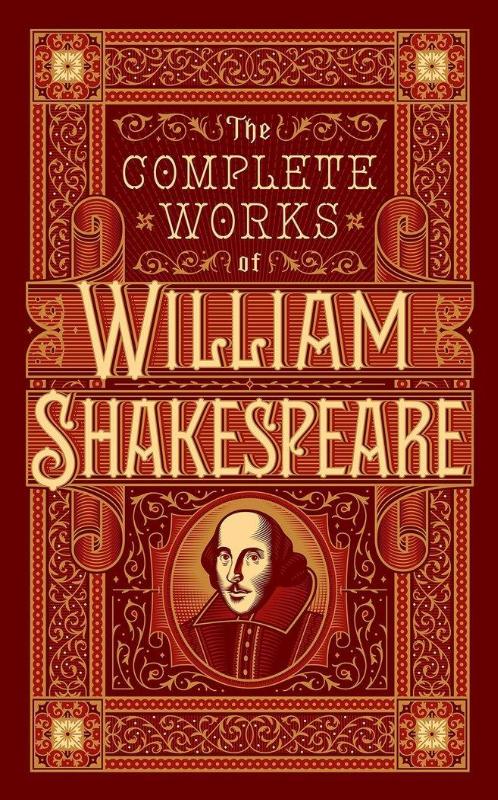 The Complete Works of William Shakespeare (Barnes & Noble Collectible Editions)