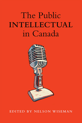 The Public intellectual in Canada