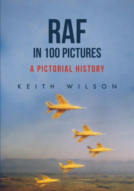 RAF in 100 Pictures