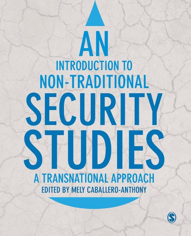 An Introduction to Non-Traditional Security Studies: A Transnational Approach