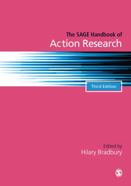 The SAGE Handbook of Action Research