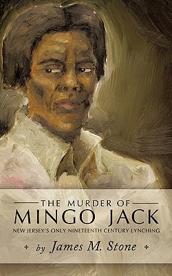 The Murder of Mingo Jack
