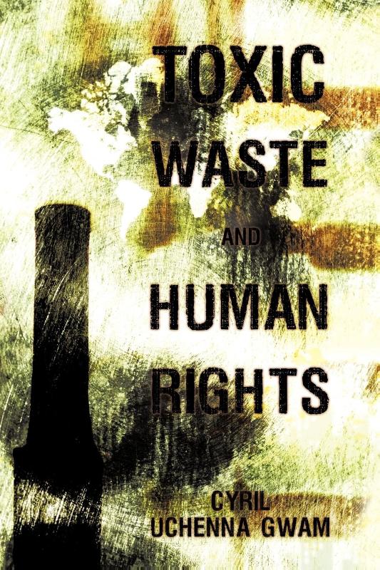 Toxic Waste and Human Rights