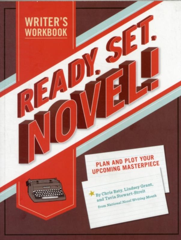 Ready Set Novel! A Workbook