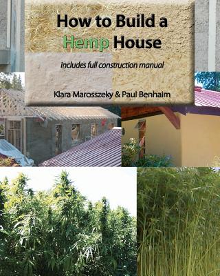 How to build a HEMP HOUSE