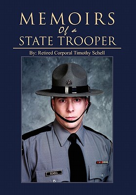 Memoirs of a State Trooper