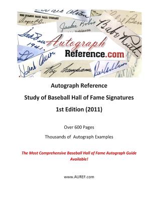 Autograph Reference.com Study of Baseball Hall of Fame Signatures