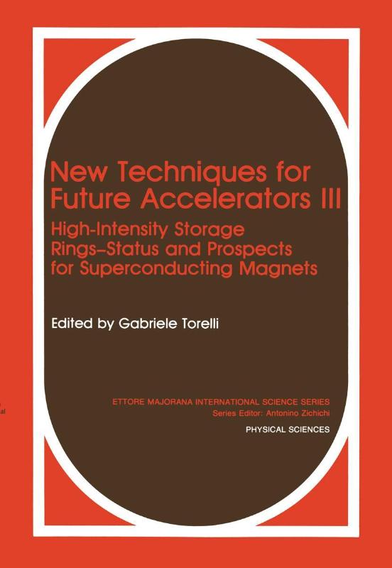 New Techniques for Future Accelerators III