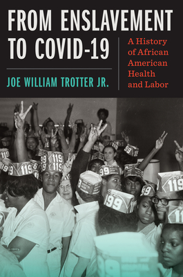 From Enslavement to COVID-19