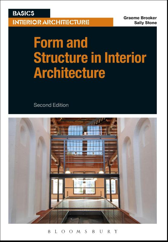 Form and Structure in Interior Architecture
