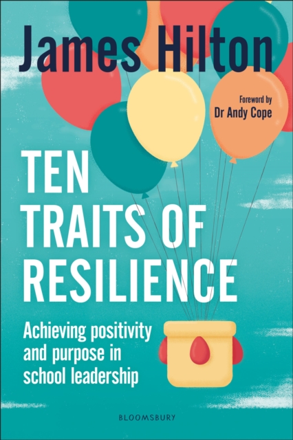 Ten Traits of Resilience