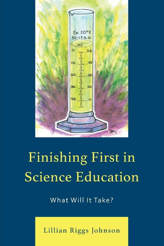 Finishing First in Science Education