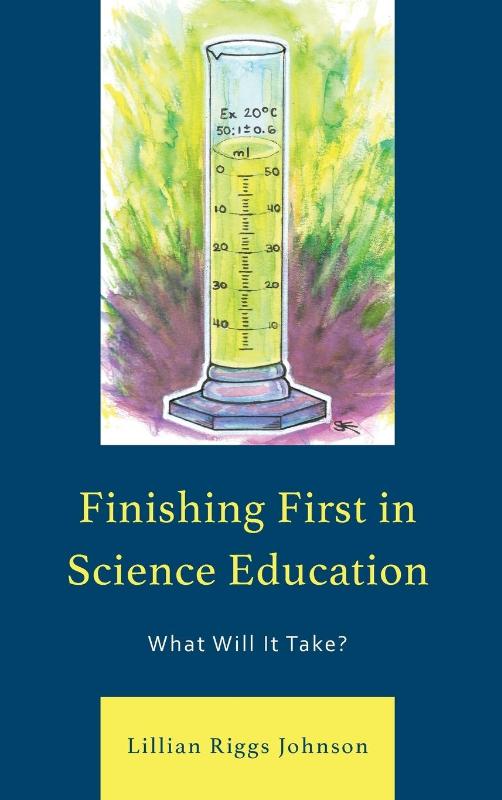 Finishing First in Science Education