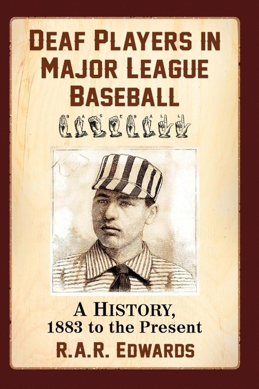 Deaf Players in Major League Baseball