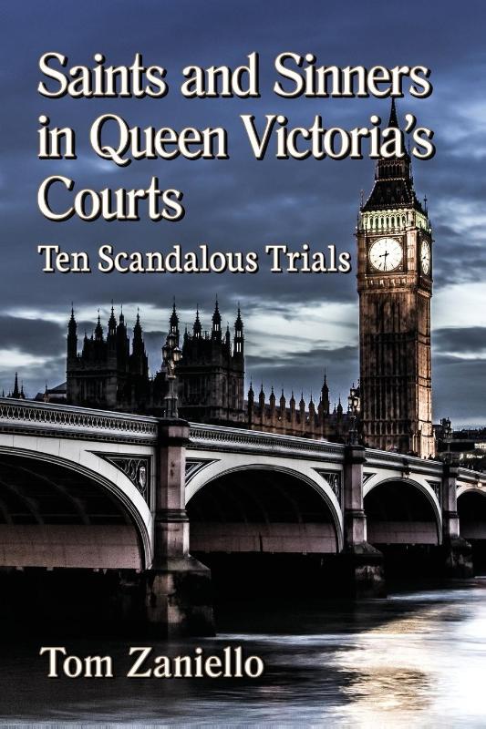 Saints and Sinners in Queen Victoria's Courts