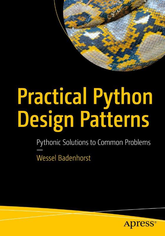 Practical Python Design Patterns