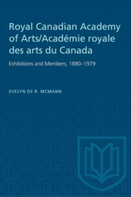 Royal Canadian Academy of Arts/Academie Royale Des Arts Du Canada
