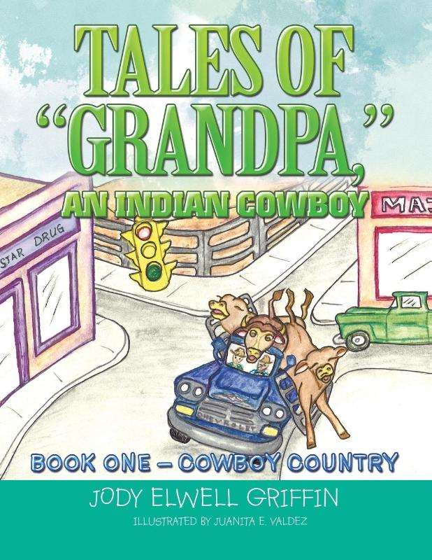 Tales of Grandpa, an Indian Cowboy