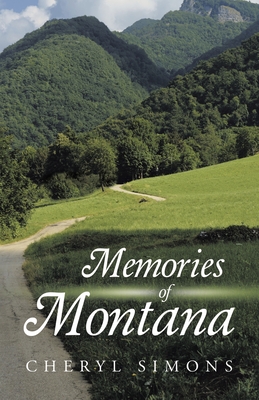 Memories of Montana