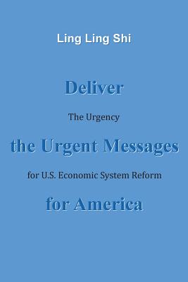 Deliver the Urgent Messages for America