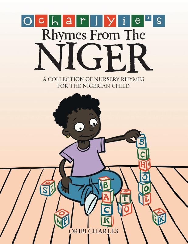 Ocharlyie's Rhymes from the Niger