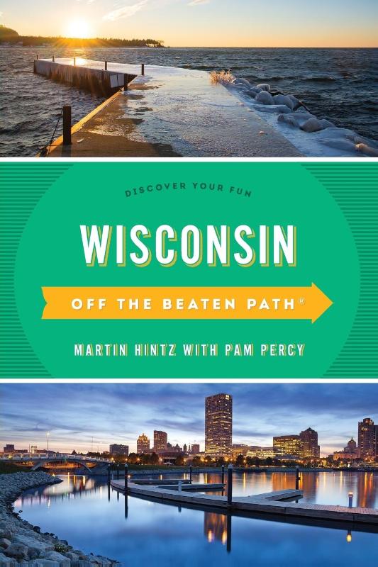 Wisconsin Off the Beaten Path®
