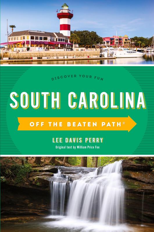 South Carolina Off the Beaten Path®