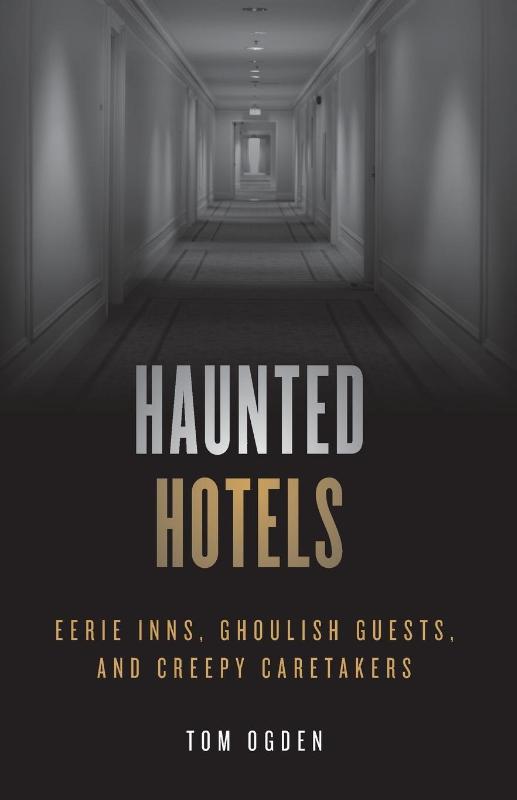 Haunted Hotels