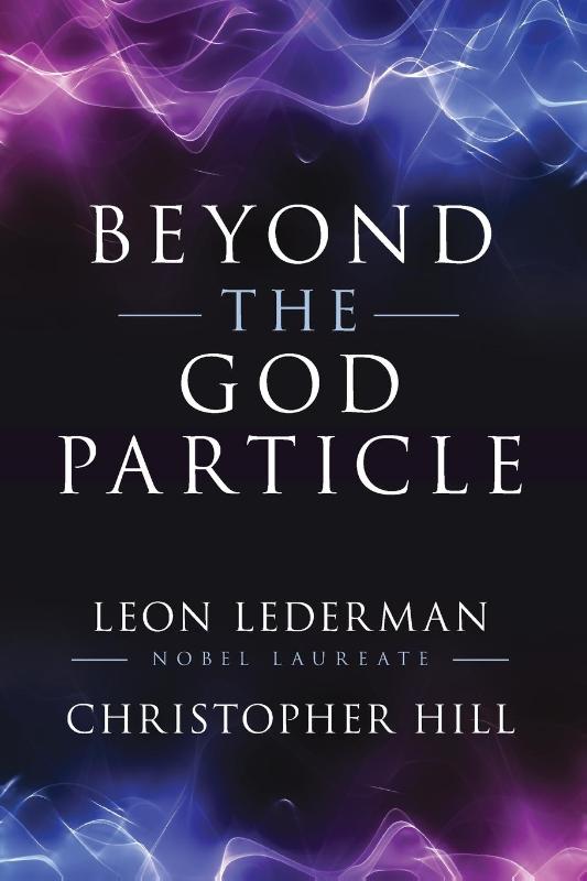 Beyond the God Particle