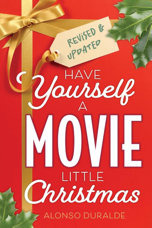 Have Yourself a Movie Little Christmas