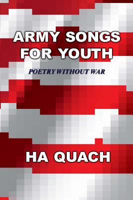 Army Songs for Youth: Poetry without War