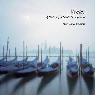 VENICE A GALLERY OF PINHOLE PH