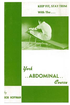 York Abdominal Course: Keep Fit, Stay Trim