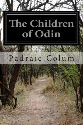 The Children of Odin: The Book of Northern Myths