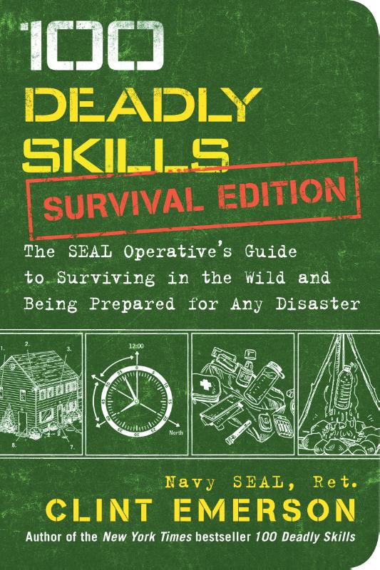 100 Deadly Skills: Survival Edition