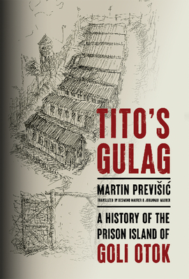 Tito's Gulag