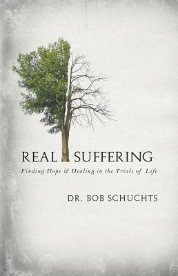 Schuchts, B: Real Suffering