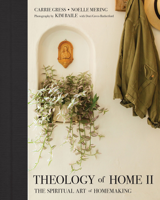 Gress, C: Theology of Home II