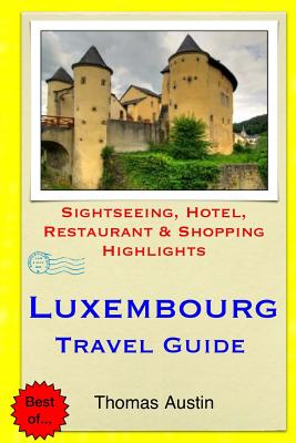 LUXEMBOURG TRAVEL GUIDE