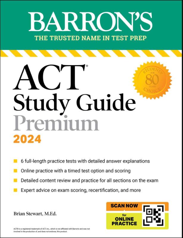 ACT Study Guide Premium Prep, 2024: 6 Practice Tests + Comprehensive Review + Online Practice