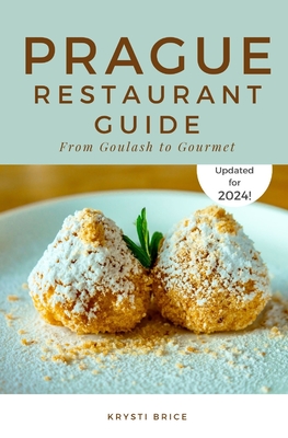 Prague Restaurant Guide