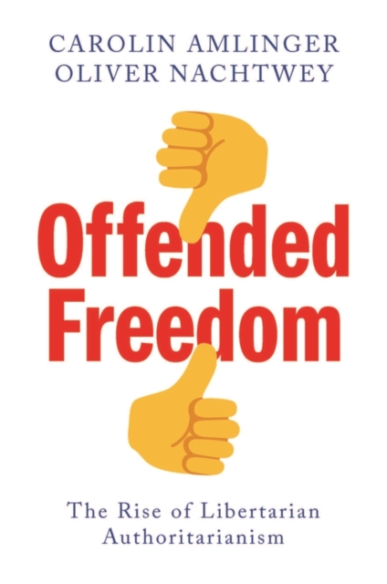 Offended Freedom
