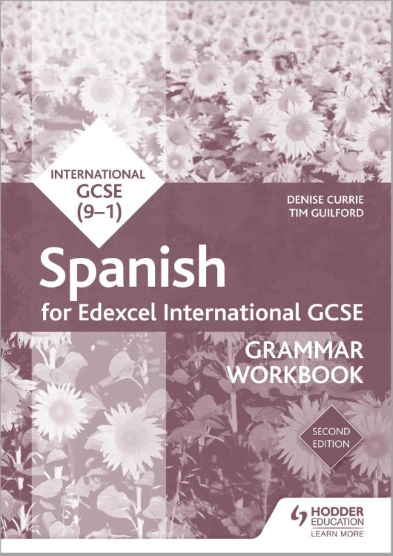 Edexcel International GCSE Spanish Grammar Workbook Second Edition