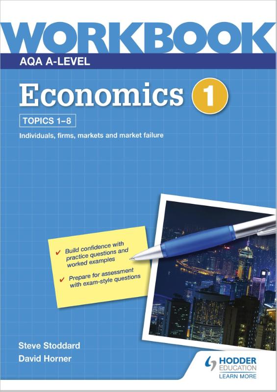 AQA A-Level Economics Workbook 1