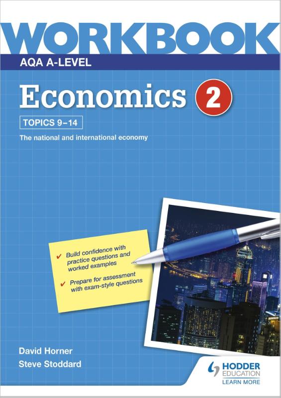 AQA A-Level Economics Workbook 2